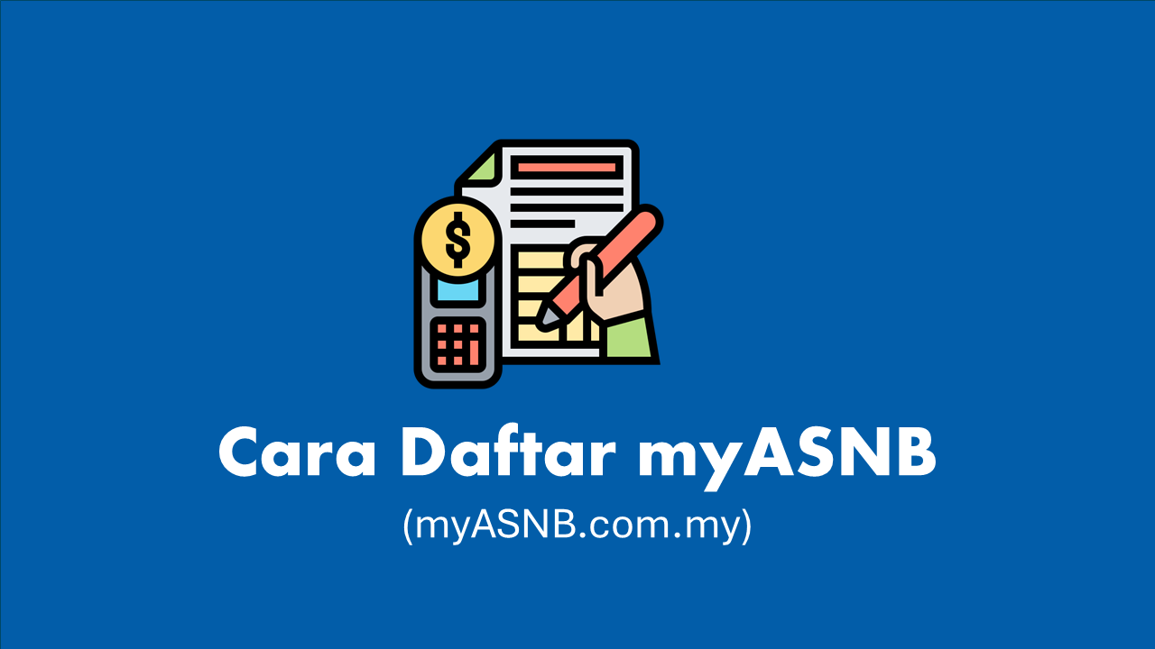 Cara Daftar myASNB