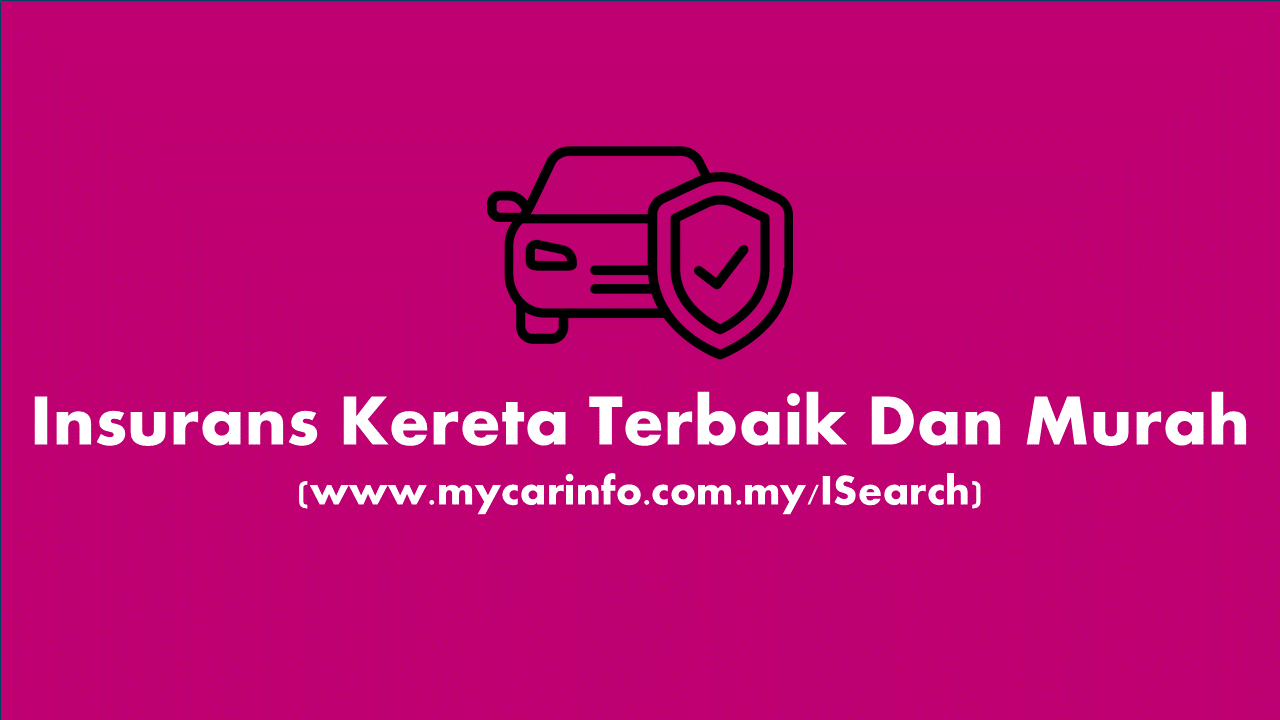 Insurans kereta terbaik dan murah